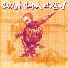 Saian Supa Crew - Saïan supa crew