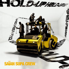 Hold-Up - Saïan supa crew