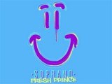 Fresh Prince (feat. Uncle Phil) - Soprano