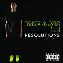 Résolutions - Take a mic