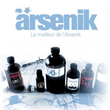 Le meilleur de l'Arsenik - Arsenik