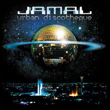 Urban Discoteque - Jamal