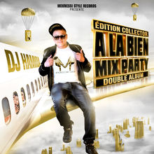 A la bien Mix Party 2014 - Dj hamida