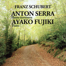 Anton Serra & Ayako Fujiki Play Schubert & Böhm - Anton serra