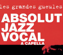 Absolut Jazz Vocal a Capella