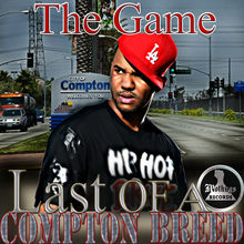 Mo Thugs Presents: The Game Last of a Compton Breed - The game