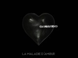 La Maladie D'Amour - Canardo