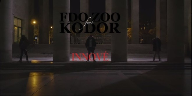 Fdo Zoo revient avec Kodor pour \'\'Innové\'\' (Clip Officiel)