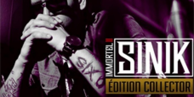 Sinik un seul feat dans la tracklist Immortel II  ! 