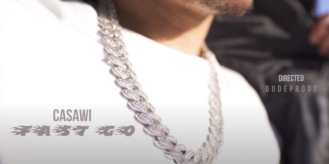 Casawi revient avec son nouveau single \'\'Fast Go\'\'(Clip Officiel)