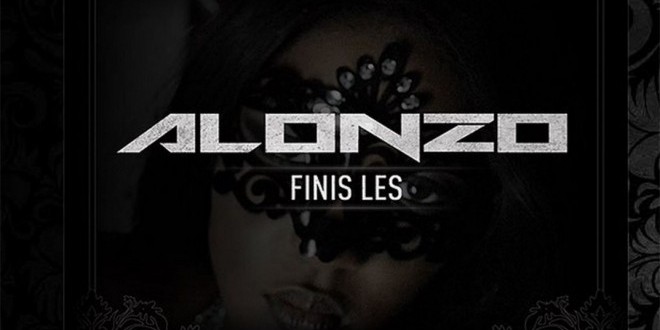« Finis Les » , le nouveau titre d\'Alonzo !