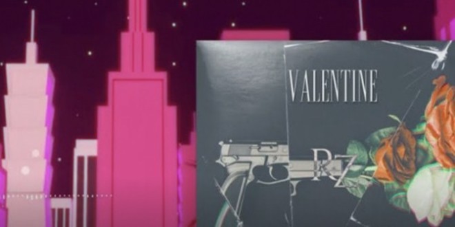 RZ revient en force et balance son nouveau titre \'\'Valentine\'\'