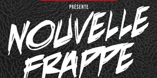 #RAP présente NOUVELLE FRAPPE, LA playlist qu\'il faut absolument écouter ! 