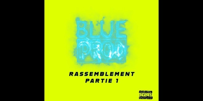 Blue Prod organise son tout premier rassemblement 