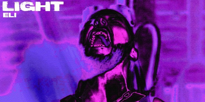 ELI frappe très fort avec son nouveau titre \'\'Light\'\' (clip officiel)
