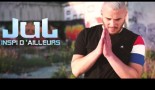 Jul : Le nouveau album « Inspi d’ailleurs » (vidéo) Jul : Le nouveau album « Inspi d’ailleurs » (vidéo)