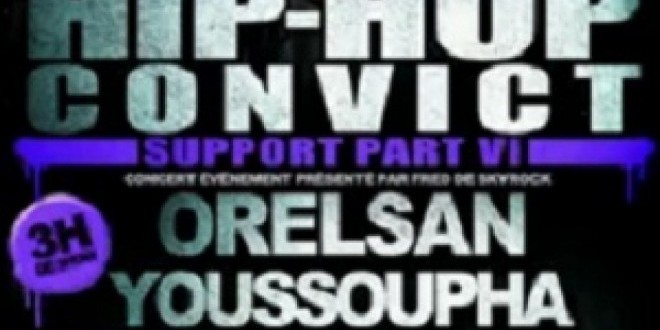 Hip Hop Convict Part VI : Le 07 Janvier 2012