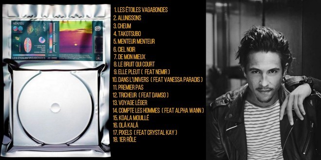 Nekfeu dévoile son album ''Les étoiles vagabondes'' disponible sur toutes  les plateformes de streaming !