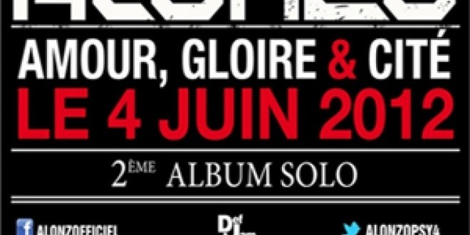 L\'album d\'Alonzo Amour Gloire et Cité le 04 Juin