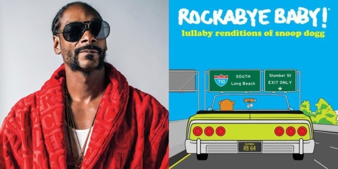 Snoop Dogg : Ses titres les plus aimés retravaillées en berceuse pour les bébés du monde entier ! 