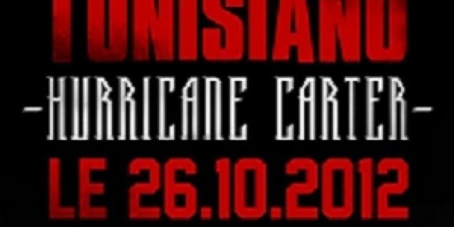 Découvrez le nouveau son de Tunisiano \"Hurricane Carter\"