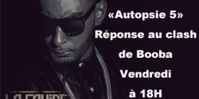 La Fouine répond à Booba avec son nouveau son - Autopsie 5