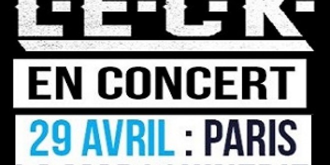 LECK a la Maroquinerie le 29 Avril : Gagne tes places !
