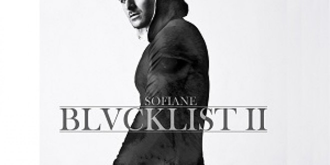 Sofiane : Blacklist 2 - Cover + Tour Promo