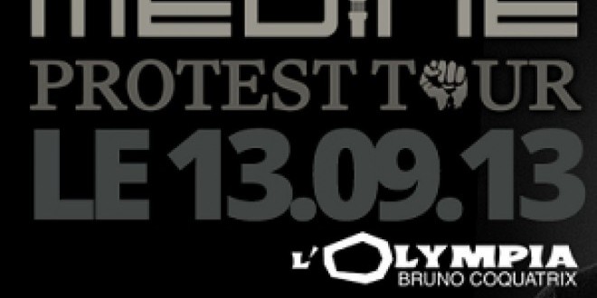 Le Protest Tour de Medine à l\'Olympia le 13 Setpembre