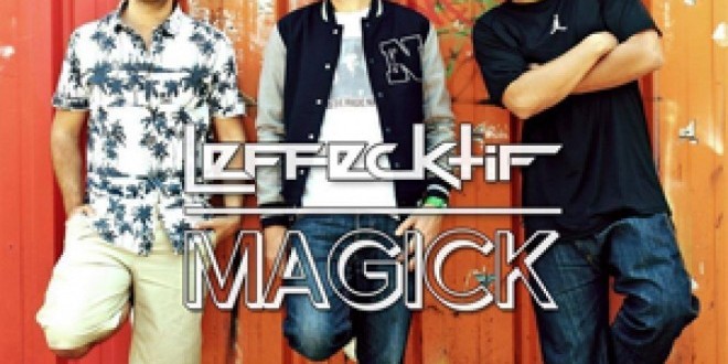 Découvrez L\'Effecktif et leur EP gratuit Magick