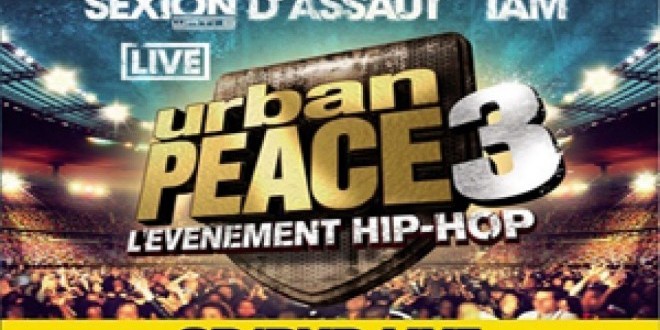 IAM, La Fouine, Psy4 de la Rime, tous sur le Live Urban Peace 3