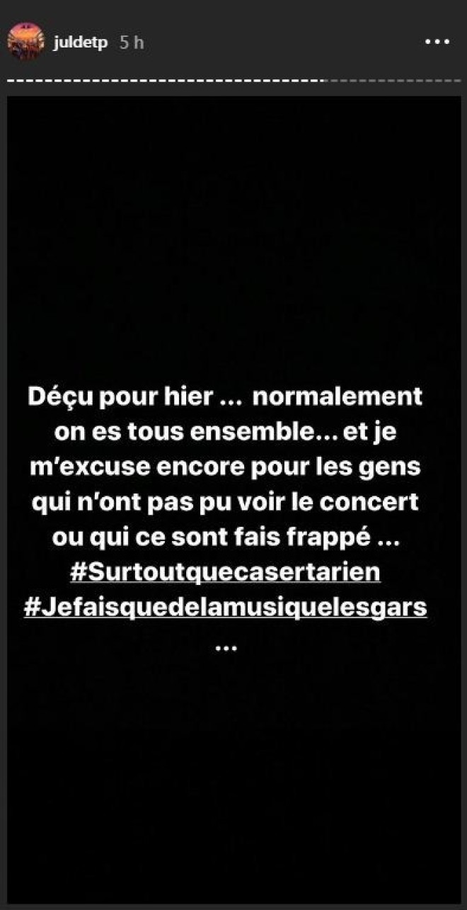 Jul exprime sa déception à propos des incidents de son dernier concert à Paris !